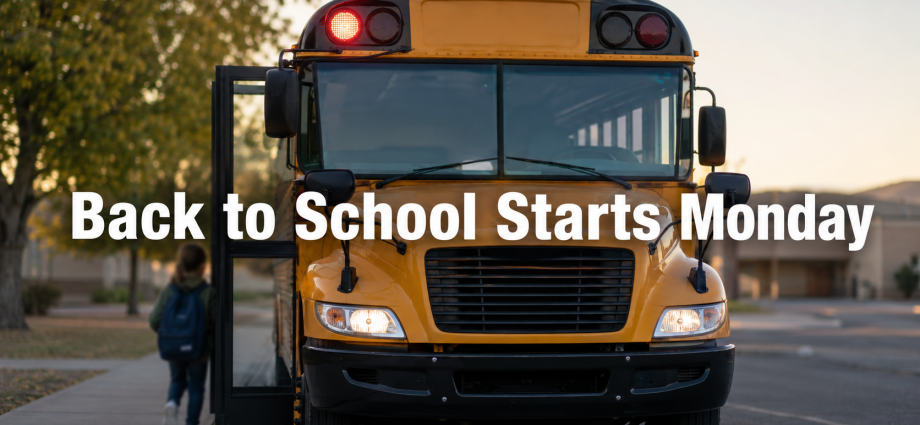 Yellow school bus with one red warning light flashing as a blurred child boards; text reads “Back to School Starts Monday.”