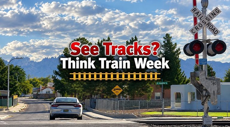 Railroad crossing promoting See Tracks? Think Train Week and railroad safety in Deming and Luna County.